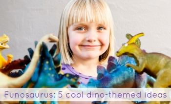 Funosaurus  5 cool dinosaurs activities for kids