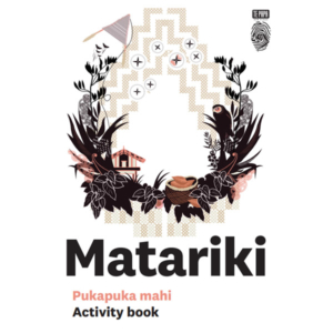 Matariki activity book Matariki pukapuka mahi
