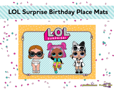 LOL Surprise Birthday Place Mats | Birthdays | Kidspot