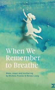 When we remember to breathe