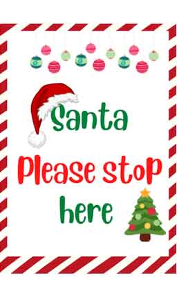 Santa Please Stop here