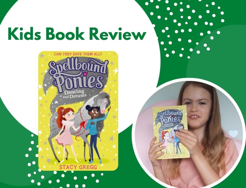 Spellbound Ponies: Dancing & Dreams by Stacy Gregg | Kids Book Review