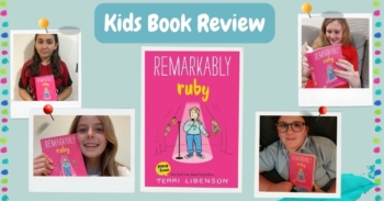Kids Book Review - Remarkably Ruby