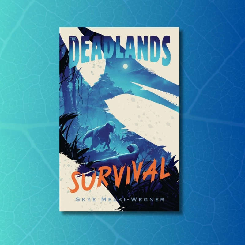 The Deadlands: Survival! 