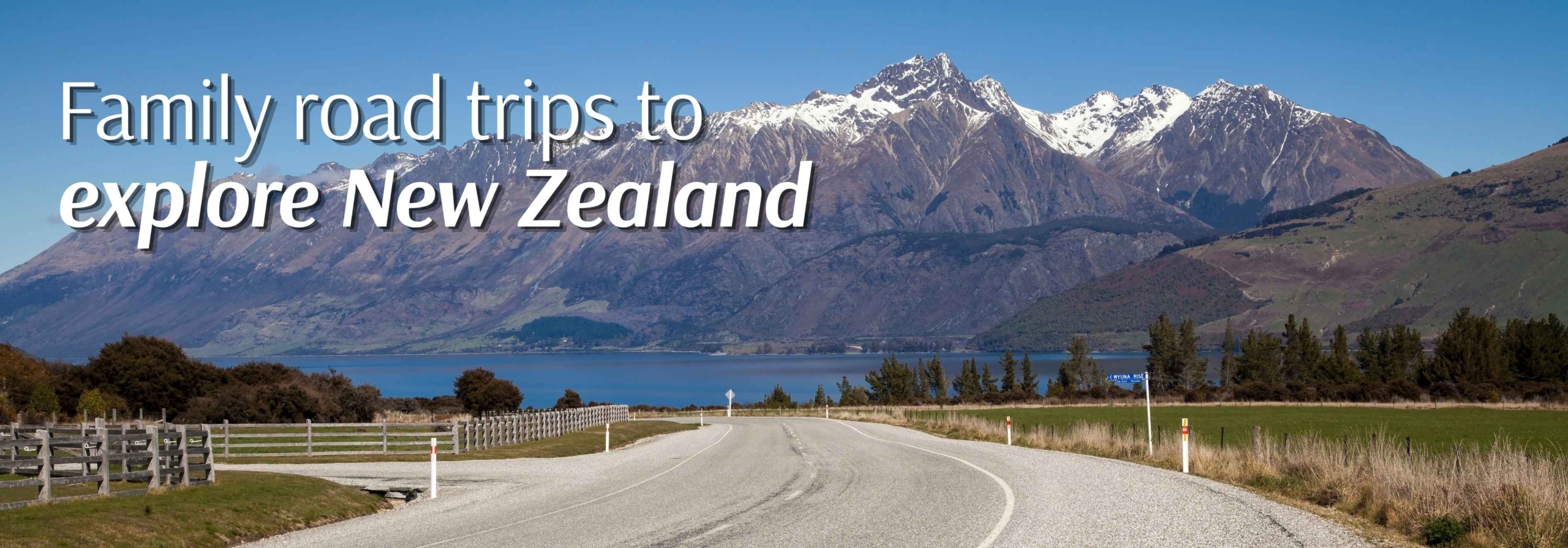 Family road trips in New Zealand