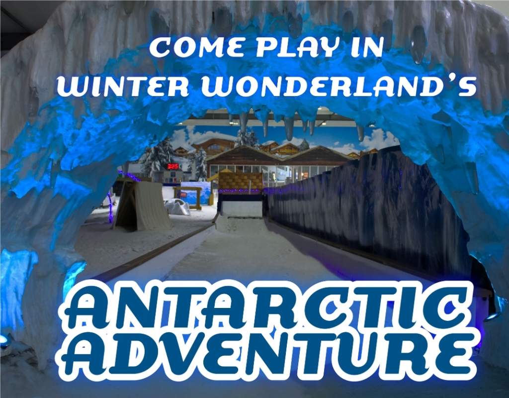 Come play in winter wonderland Antarctic Adventure.